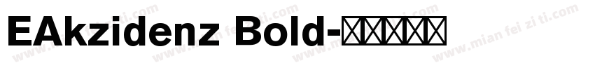 EAkzidenz Bold字体转换